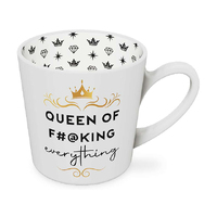 QUEEN OF EVERYTHING BEAUTIFUL ON THE INSIDE MUG 420ML 10CM SOLD QTY2